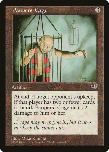 Paupers' Cage, Magic card MIR 314 — Mirage set