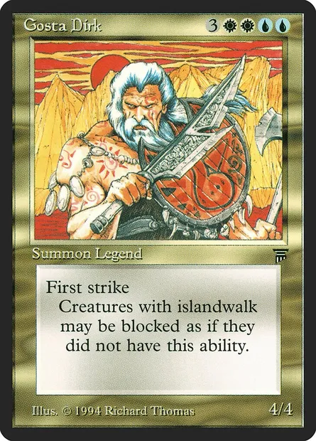 Gosta Dirk, Magic card LEG 227 — Legends set