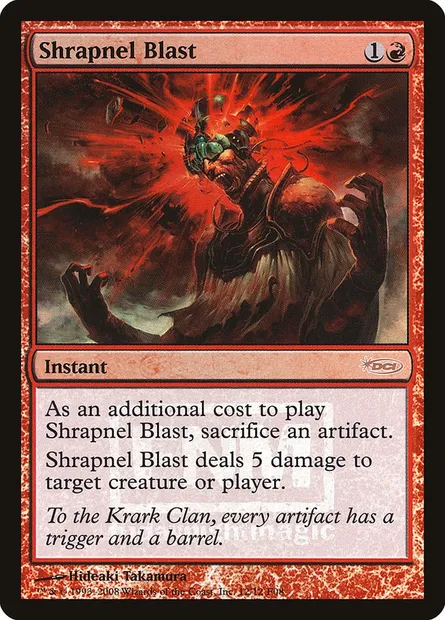 Shrapnel Blast, Magic card F08 12 — Friday Night Magic 2008 set