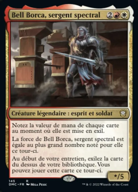 Bell Borca, sergent spectral, carte Magic DMC 145 — extension Dominaria United Commander