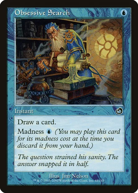Obsessive Search, Magic card TOR 43 — Torment set