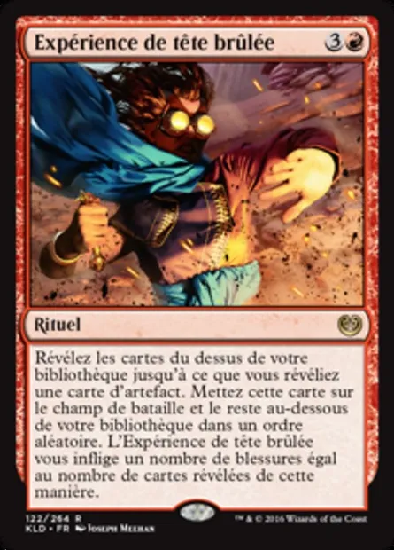 Expérience de tête brûlée, carte Magic KLD 122 — extension Kaladesh