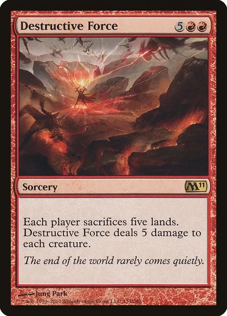 Destructive Force, Magic card M11 133 — Magic 2011 set