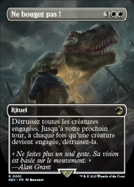 Ne bougez pas !, carte Magic REX 1 — extension Jurassic World Collection