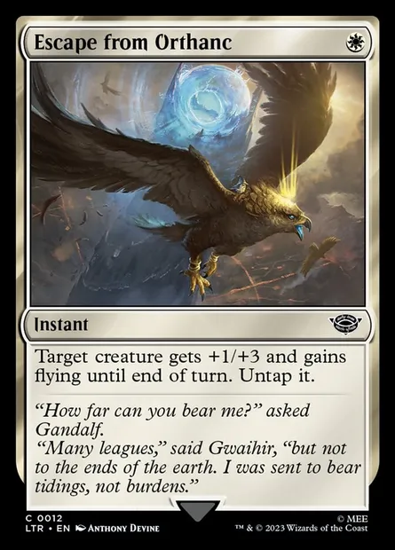 Escape from Orthanc, Magic card LTR 12 — The Lord of the Rings: Tales of Middle-earth set