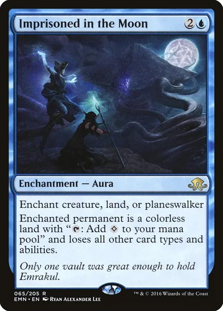 Imprisoned in the Moon, Magic card EMN 65 — Eldritch Moon set