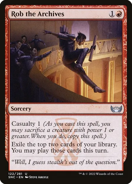 Rob the Archives, Magic card SNC 122 — Streets of New Capenna set