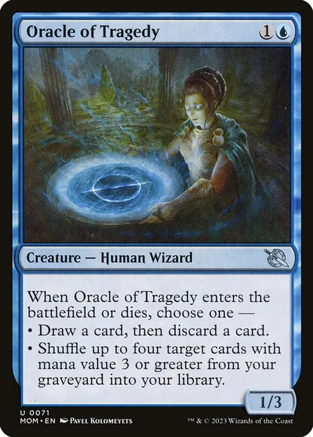 Oracle of Tragedy, Magic card MOM 71 — March of the Machine set