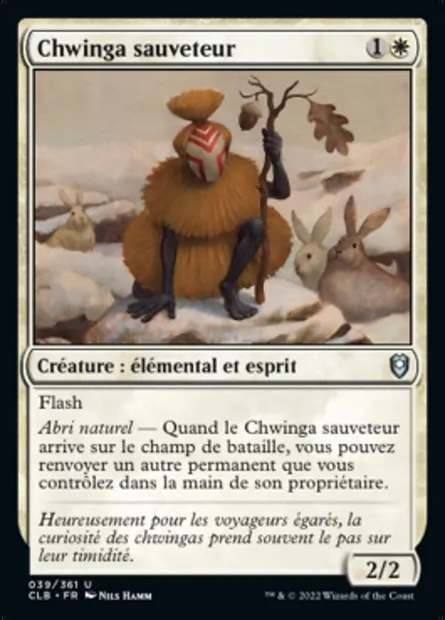 Chwinga sauveteur, carte Magic CLB 39 — extension Commander Légendes : la bataille de la Porte de Baldur