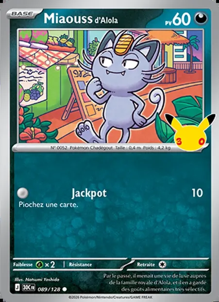 Miaouss d'Alola, carte Pokémon 30C 089 — extension 30ᵉ Anniversaire