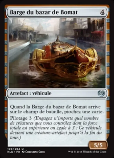 Barge du bazar de Bomat, carte Magic KLD 198 — extension Kaladesh