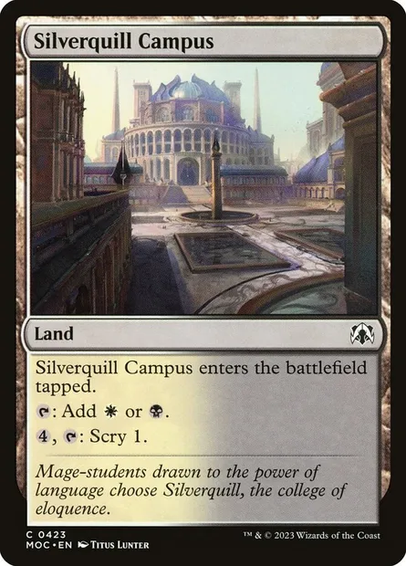 Silverquill Campus, Magic card MOC 423 — March of the Machine Commander set