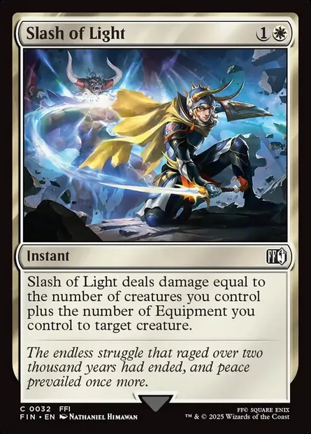 Slash of Light, Magic card FIN 32 — Final Fantasy set