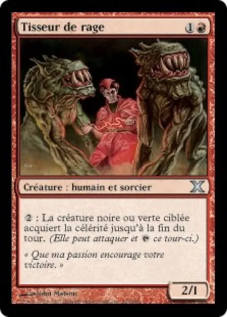 Tisseur de rage, carte Magic 10E 223 — extension Dixième édition