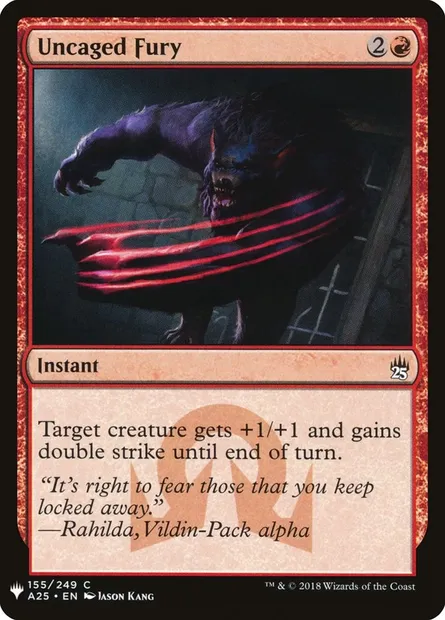 Uncaged Fury, Magic card PLST A25-155 — The List set