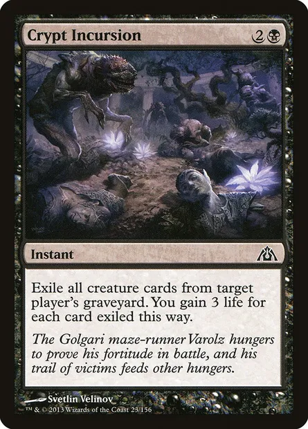 Crypt Incursion, Magic card DGM 23 — Dragon's Maze set