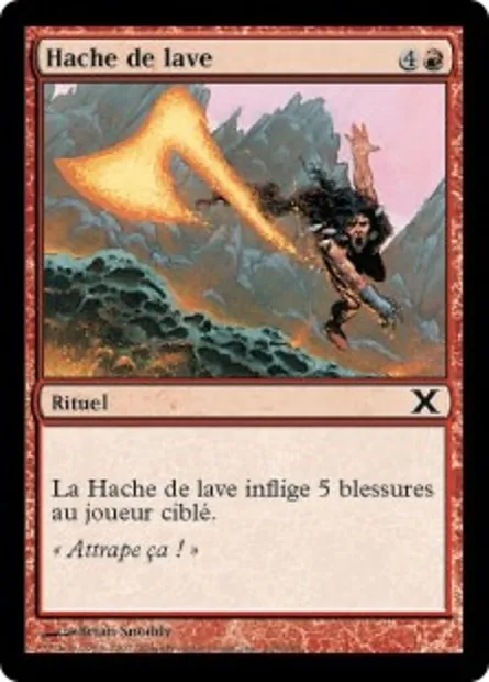 Hache de lave, carte Magic 10E 215 — extension Dixième édition