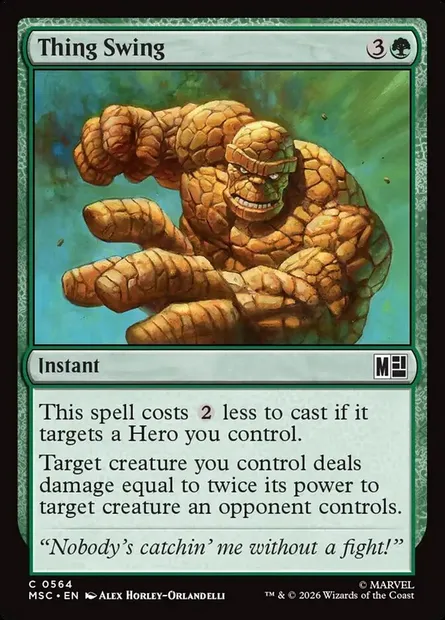 Thing Swing, Magic card MSC 564 — Marvel Super Heroes Commander set