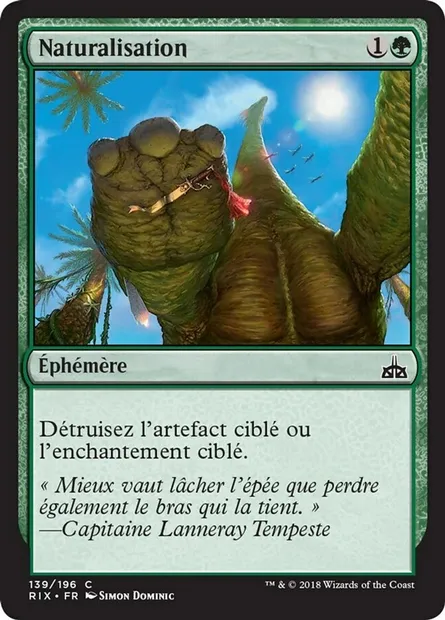 Naturalisation, carte Magic RIX 139 — extension Les combattants d'Ixalan
