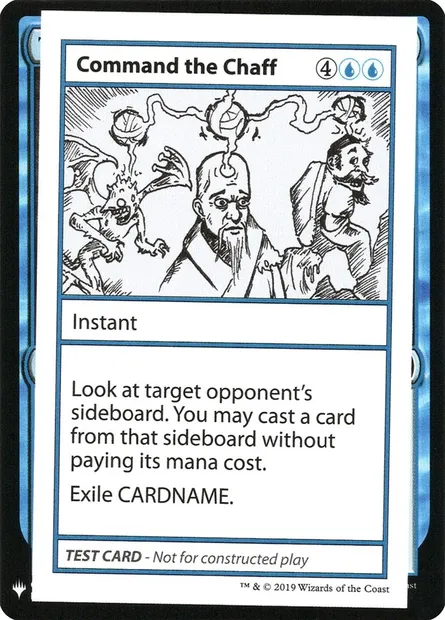 Command the Chaff, carte Magic CMB1 18 — extension Mystery Booster Playtest Cards 2019