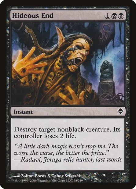 Hideous End, Magic card ZEN 98 — Zendikar set