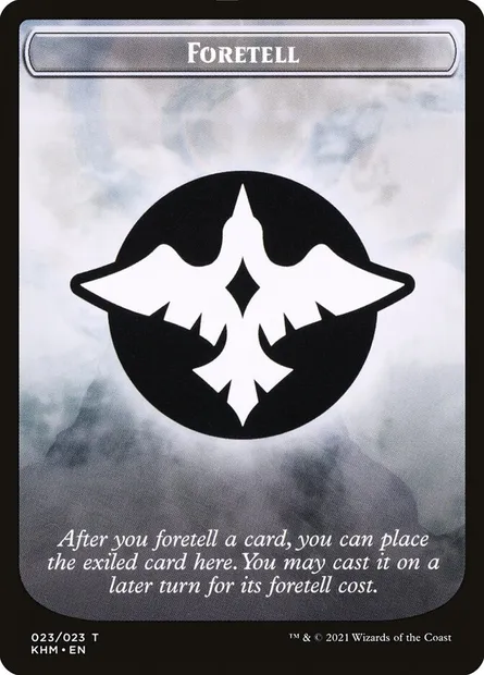 Foretell, carte Magic TKHM 23 — extension Kaldheim Tokens