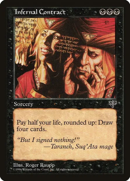 Infernal Contract, Magic card MIR 129 — Mirage set