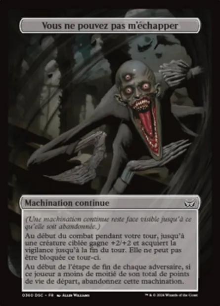Vous ne pouvez pas m'échapper, carte Magic DSC 360 — extension Duskmourn: House of Horror Commander