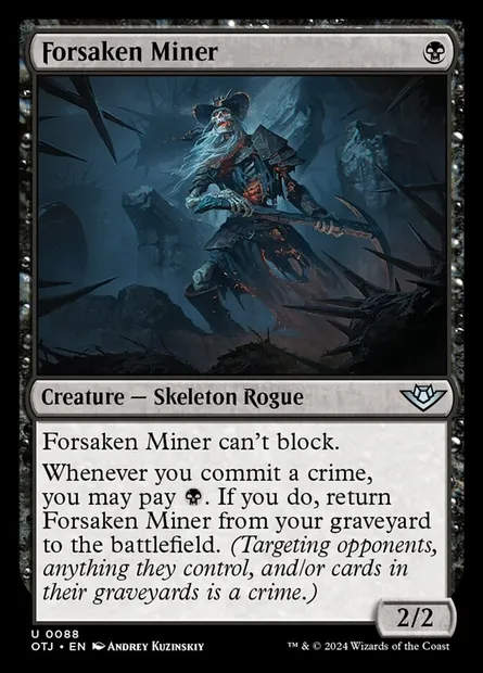 Forsaken Miner, Magic card OTJ 88 — Outlaws of Thunder Junction set