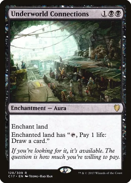 Underworld Connections, Magic card C17 128 — Commander 2017 set