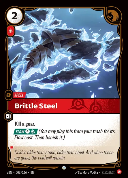 Brittle Steel, Riftbound card VEN 003 — Vendetta set
