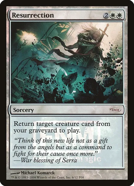 Resurrection, Magic card F08 6 — Friday Night Magic 2008 set