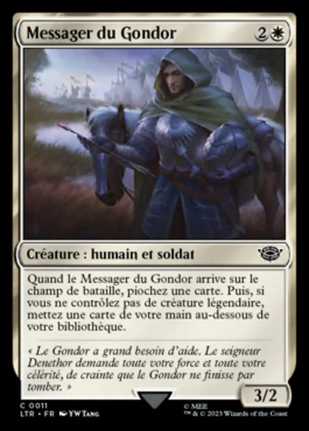 Messager du Gondor, carte Magic LTR 11 — extension Le Seigneur des Anneaux : chroniques de la Terre du Milieu