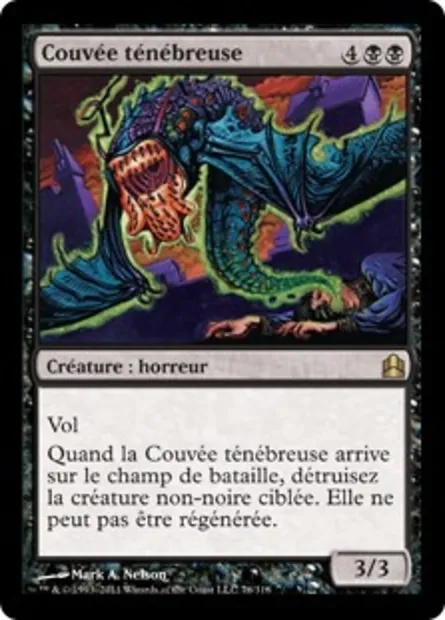 Couvée ténébreuse, carte Magic CMD 76 — extension Commander 2011