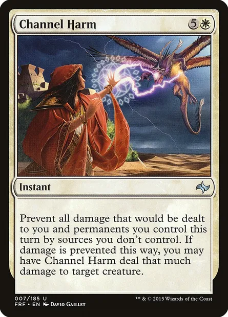 Channel Harm, Magic card FRF 7 — Fate Reforged set