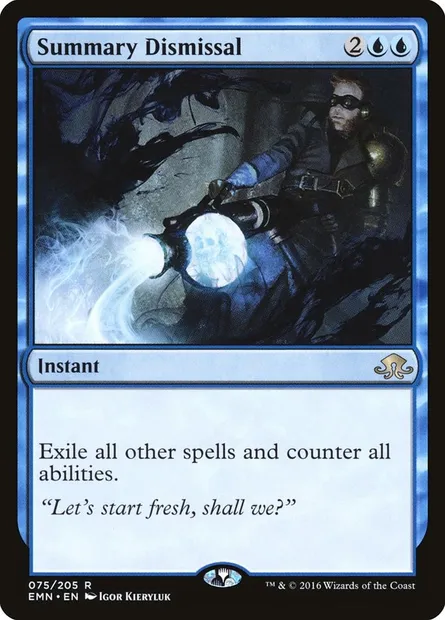 Summary Dismissal, Magic card EMN 75 — Eldritch Moon set