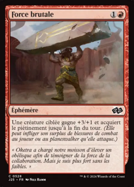 Force brutale, carte Magic J25 528 — extension Foundations Jumpstart