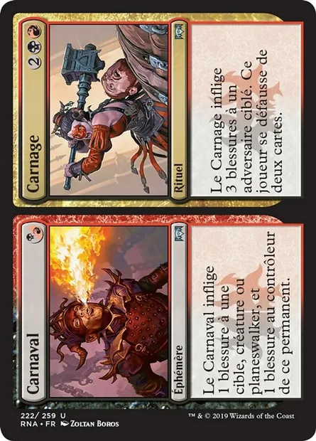 Carnaval // Carnage, carte Magic RNA 222 — extension L'allégeance de Ravnica