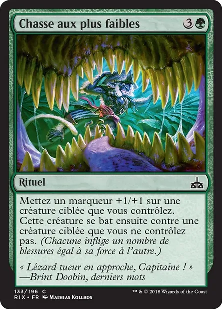 Chasse aux plus faibles, carte Magic RIX 133 — extension Les combattants d'Ixalan