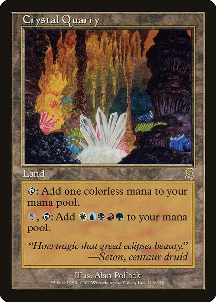 Crystal Quarry, Magic card ODY 318 — Odyssey set