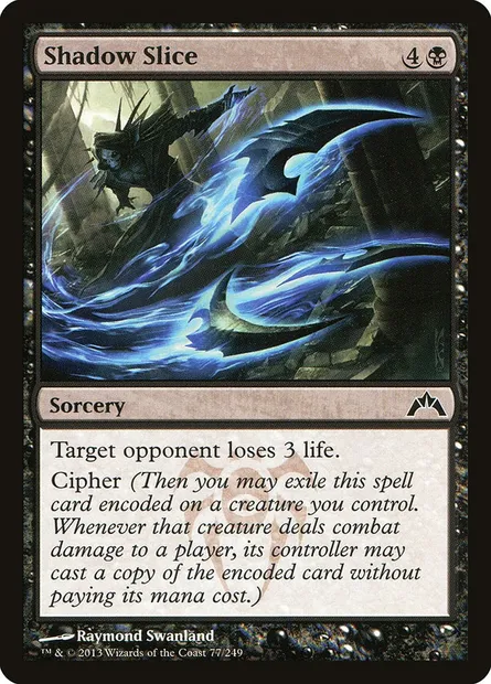 Shadow Slice, Magic card GTC 77 — Gatecrash set