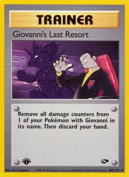 Giovanni's Last Resort, Pokémon card GC 105 — Gym Challenge set
