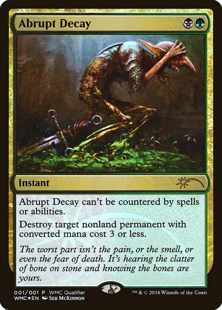 Abrupt Decay, Magic card WMC 2016 — World Magic Cup Qualifiers set