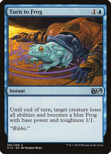 Turn to Frog, Magic card M15 81 — Magic 2015 set