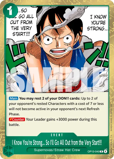 I Know You're Strong... So I'll Go All Out from the Very Start!!!, One Piece card OP13-040 — CARRYING ON HIS WILL set