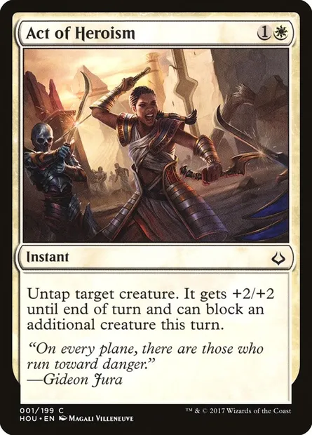 Act of Heroism, Magic card HOU 1 — Hour of Devastation set