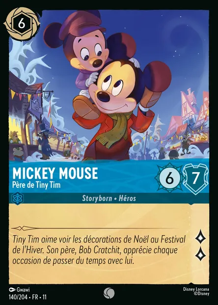Mickey Mouse - Père de Tiny Tim, carte Disney Lorcana CH11-140 — extension Givresort