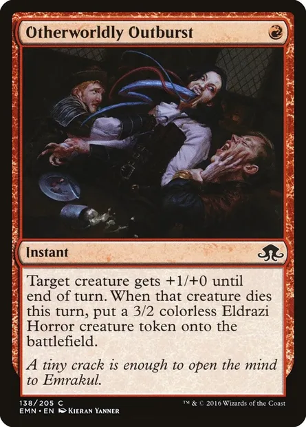 Otherworldly Outburst, Magic card EMN 138 — Eldritch Moon set