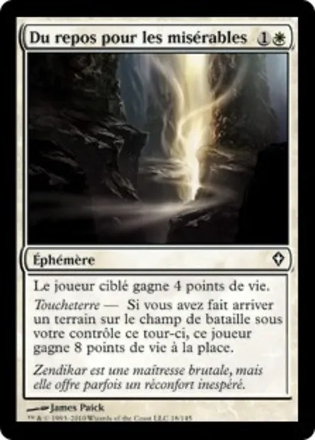 Du repos pour les misérables, carte Magic WWK 18 — extension Worldwake