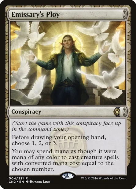 Emissary's Ploy, carte Magic CN2 4 — extension Conspiracy: Take the Crown